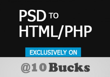 convert your PSD to HTML/PHP